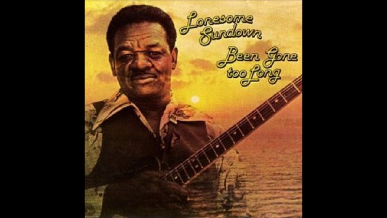 LONESOME SUNDOWN (Donaldsville, LA, U.S.A) - This Is The Blues