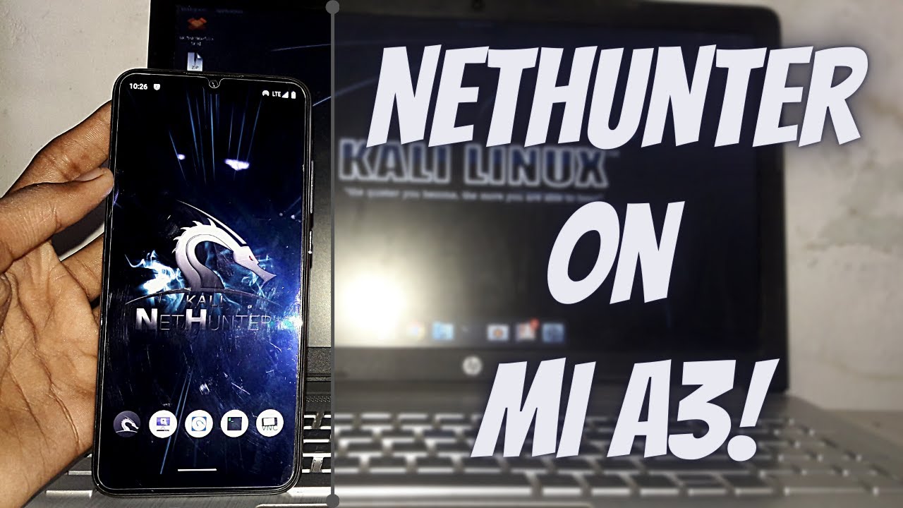 How To Install Nethunter On Mi A3 || Official Nethunter