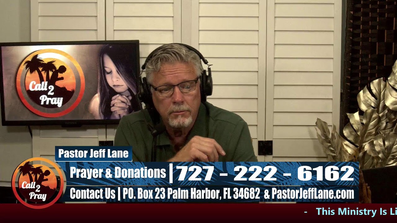 Where's the Zeal - Call 2 Pray with Pastor Jeff Lane  March 9, 2026