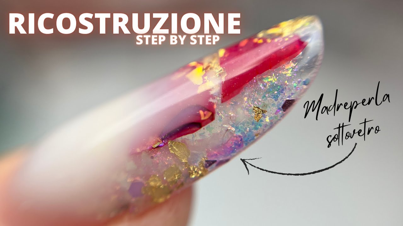 RICOSTRUZIONE STEP BY STEP con MADREPERLA SOTTOVETRO 💎 INSTAGRAM TREND📱 |QueenHelene|