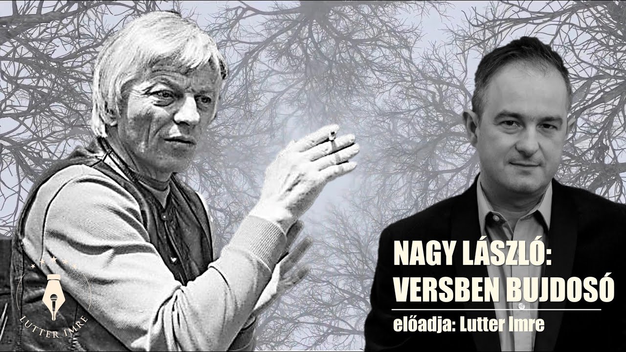 NAGY LÁSZLÓ: Versben bujdosó / Lutter Imre / VERS MINDEGY, KINEK