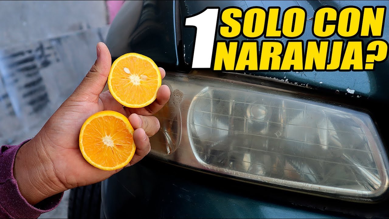 Naranja y Bicarbonato para Pulir Faros😦 ¿Funcionara?
