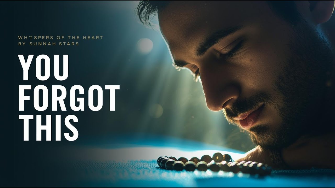 Sunnah Stars - Whispers of the Heart | You’re Ignoring Dhikr… And It’s Slowly Breaking Your Heart