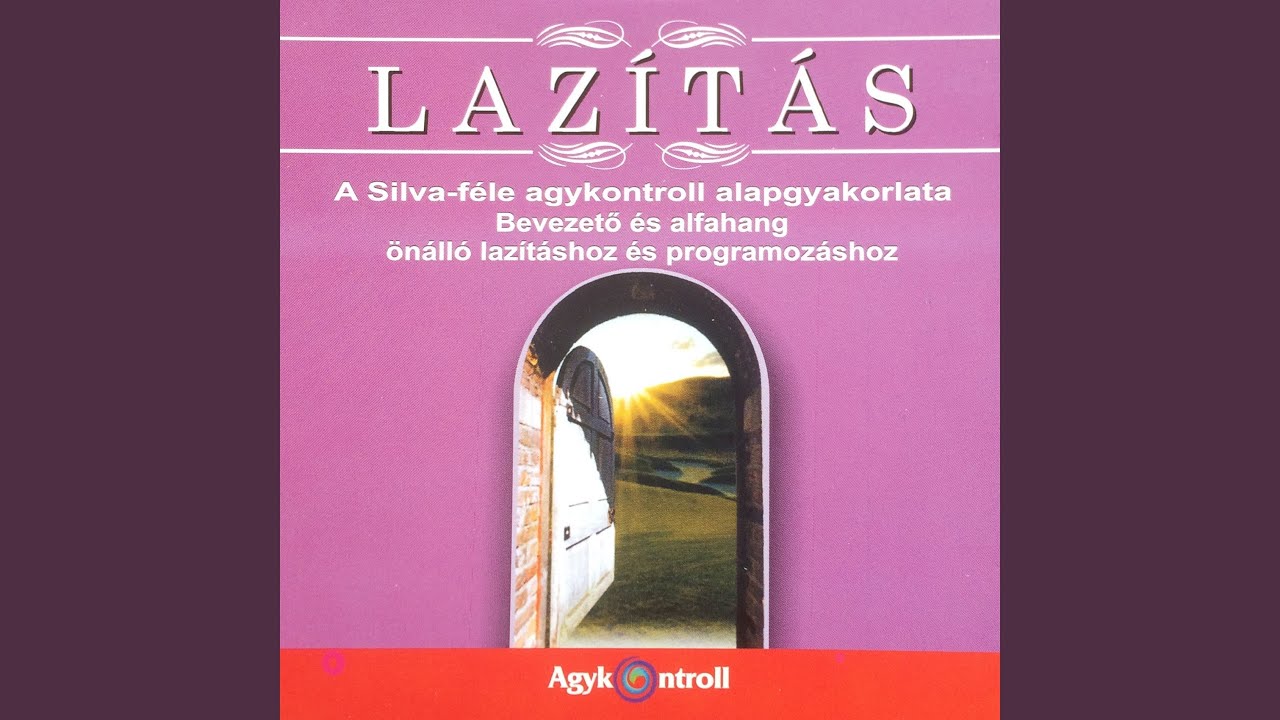 A Silva-féle agykontroll alapgyakorlata