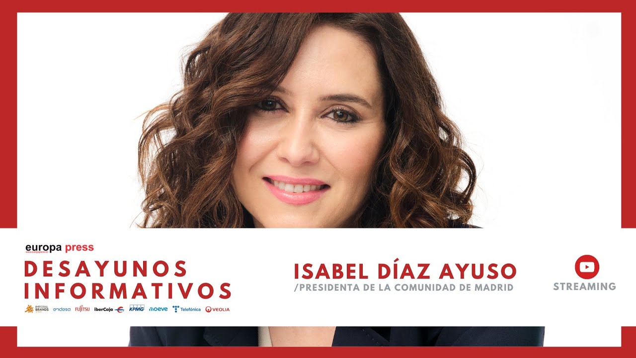 Desayuno Informativo Europa Press con la presidenta de la Comunidad de Madrid, Isabel Díaz Ayuso