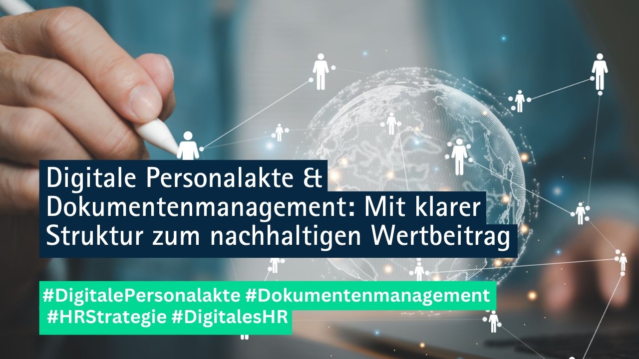 Digitale Personalakte & Dokumentenmanagement: Aufzeichnung des Webinars