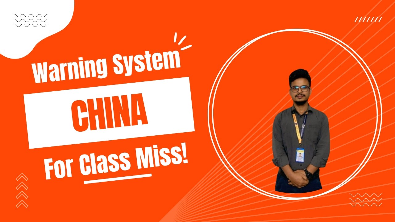 China-তে class miss করলে কী হয়? Warning system না জানলে risk বাড়ে 🇨🇳📚