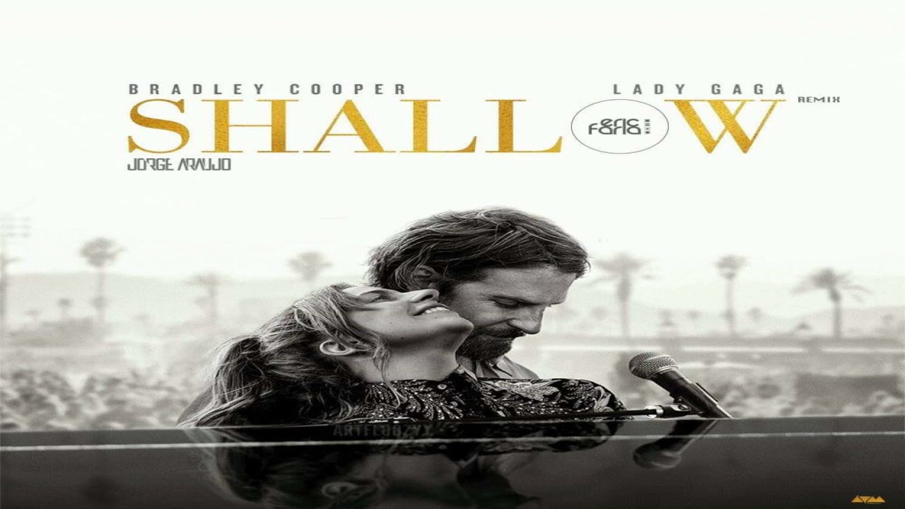 Lady Gaga, Bradley Cooper - Shallow (Eric Faria & Jorge Araujo Remix)