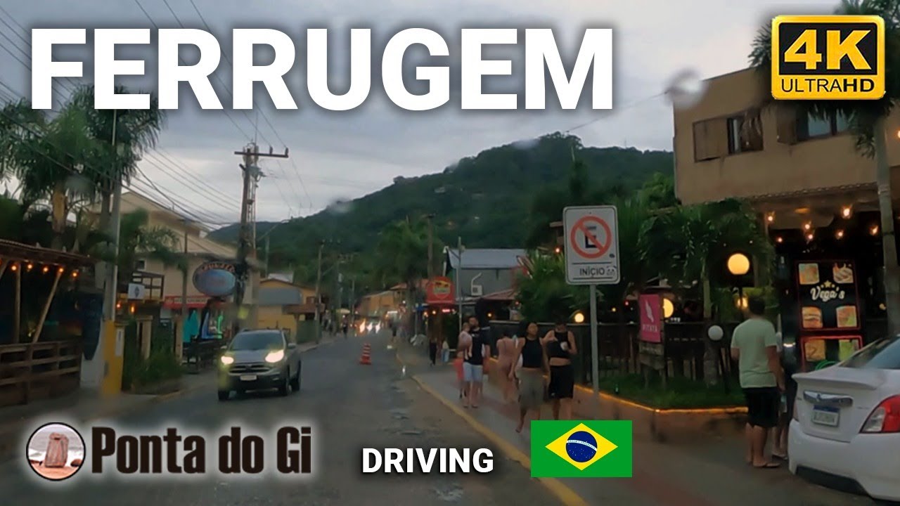LA más ELEGIDA por los ARGENTINOS FERRUGEM #driving TOUR 2024 [UHD 4K]  RUAS & PRAIAS de BRASIL