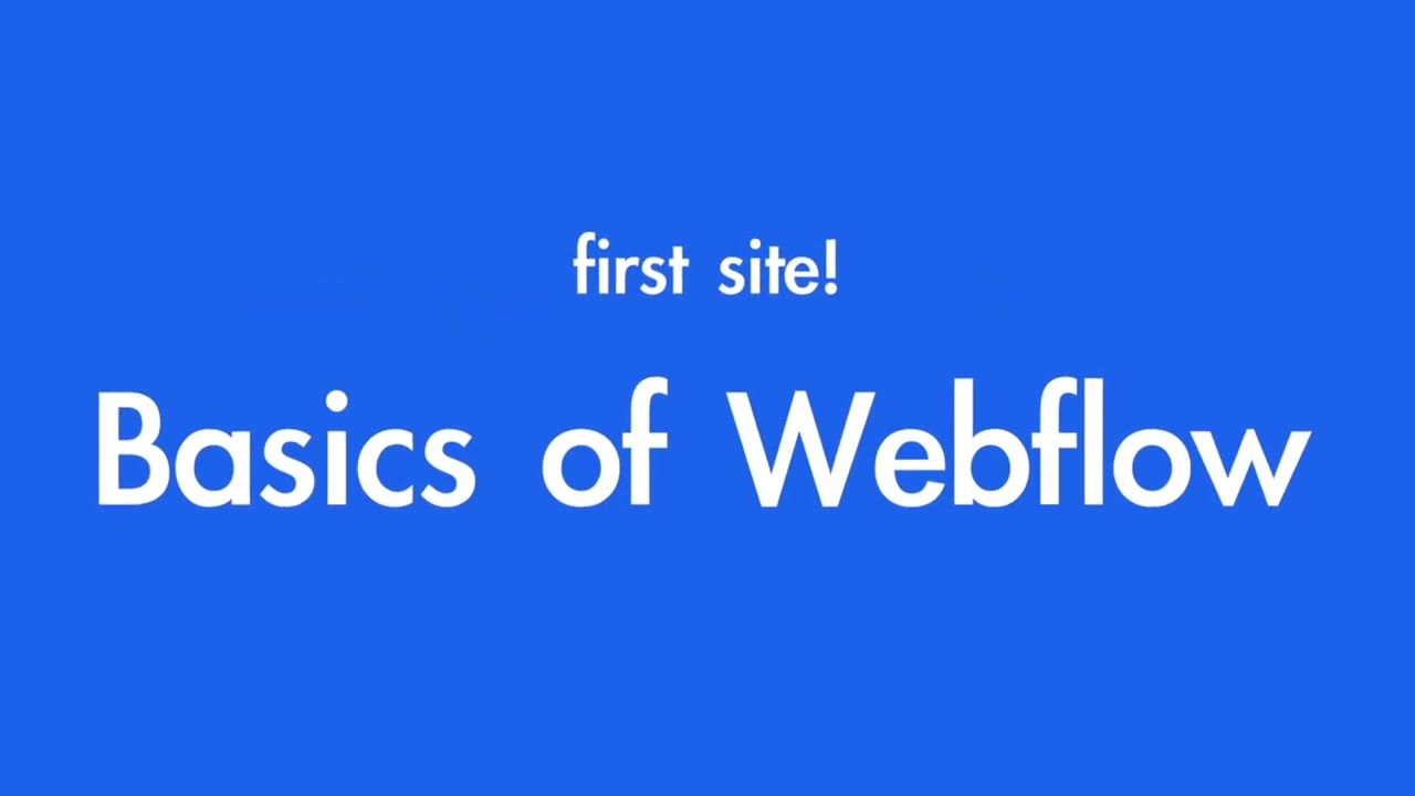 Building your first site! 🎊 | Webflow for Beginners 🌐