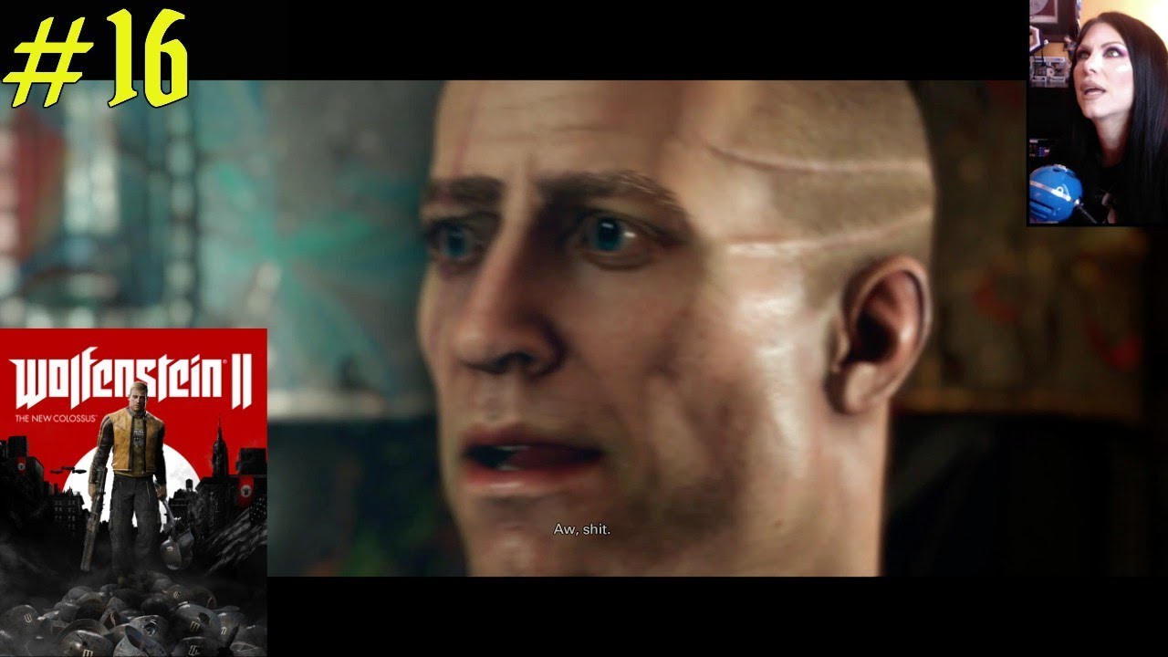 WOLFENSTEIN II: THE NEW COLOSSUS - BAD DOGGY! - PART 16 - PS4