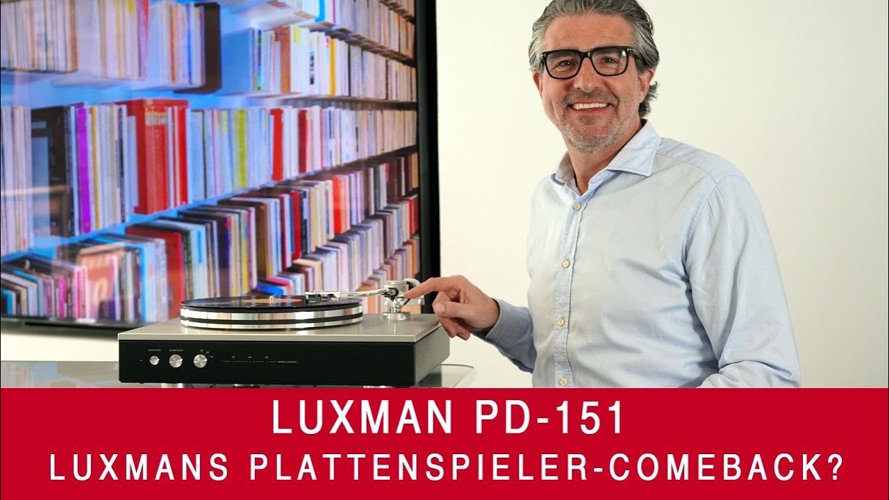 Luxman PD-151 | Luxmans Plattenspieler Comeback?
