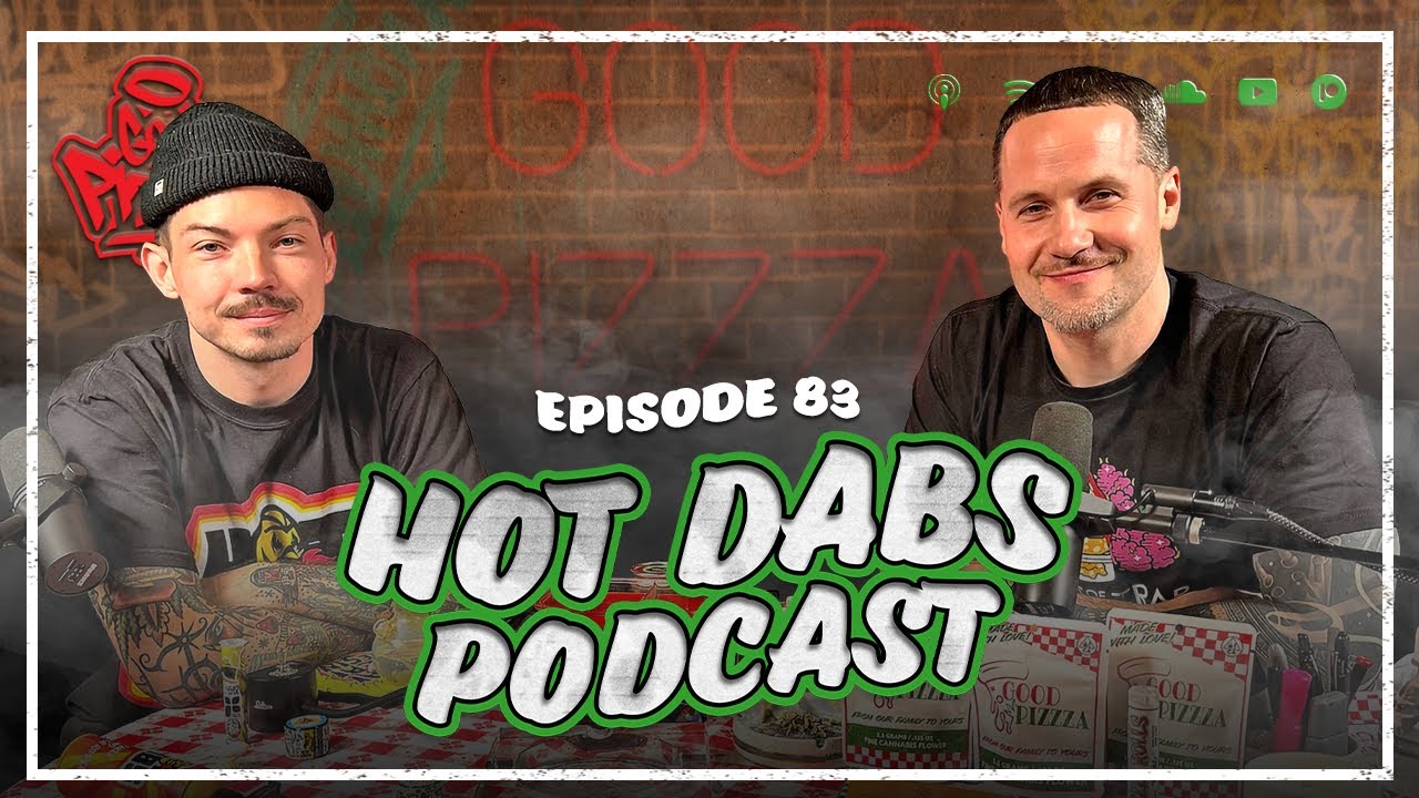 Episode 83: Hot Dabs