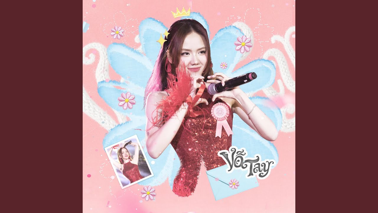 Vỗ Tay (em thân yêu em giỏi quá đi version)