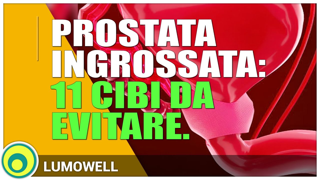 Prostata ingrossata: cibi da evitare