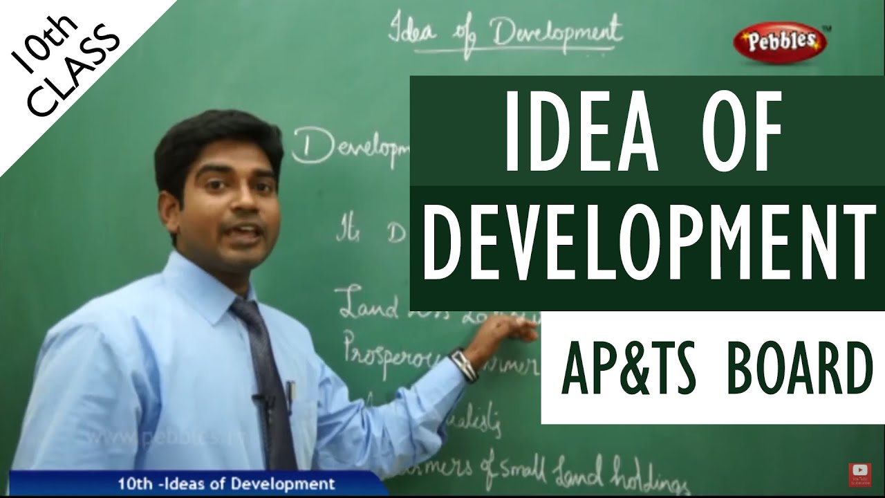 Idea of Development full lesson | Class 10 Social studies | AP&TS syllabus