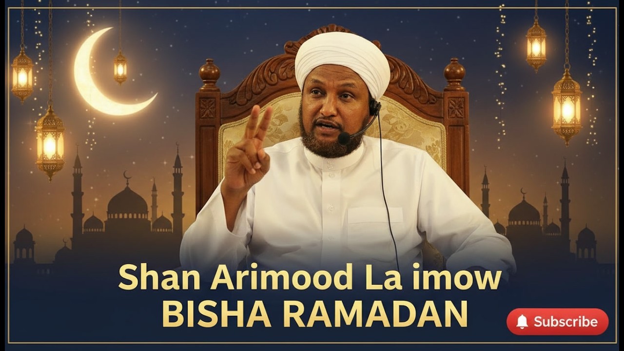 5 Arrimood oo Noloshaada Bedeli Kara Ramadaankan || Sheikh Xuseen Ali Jabuutawi
