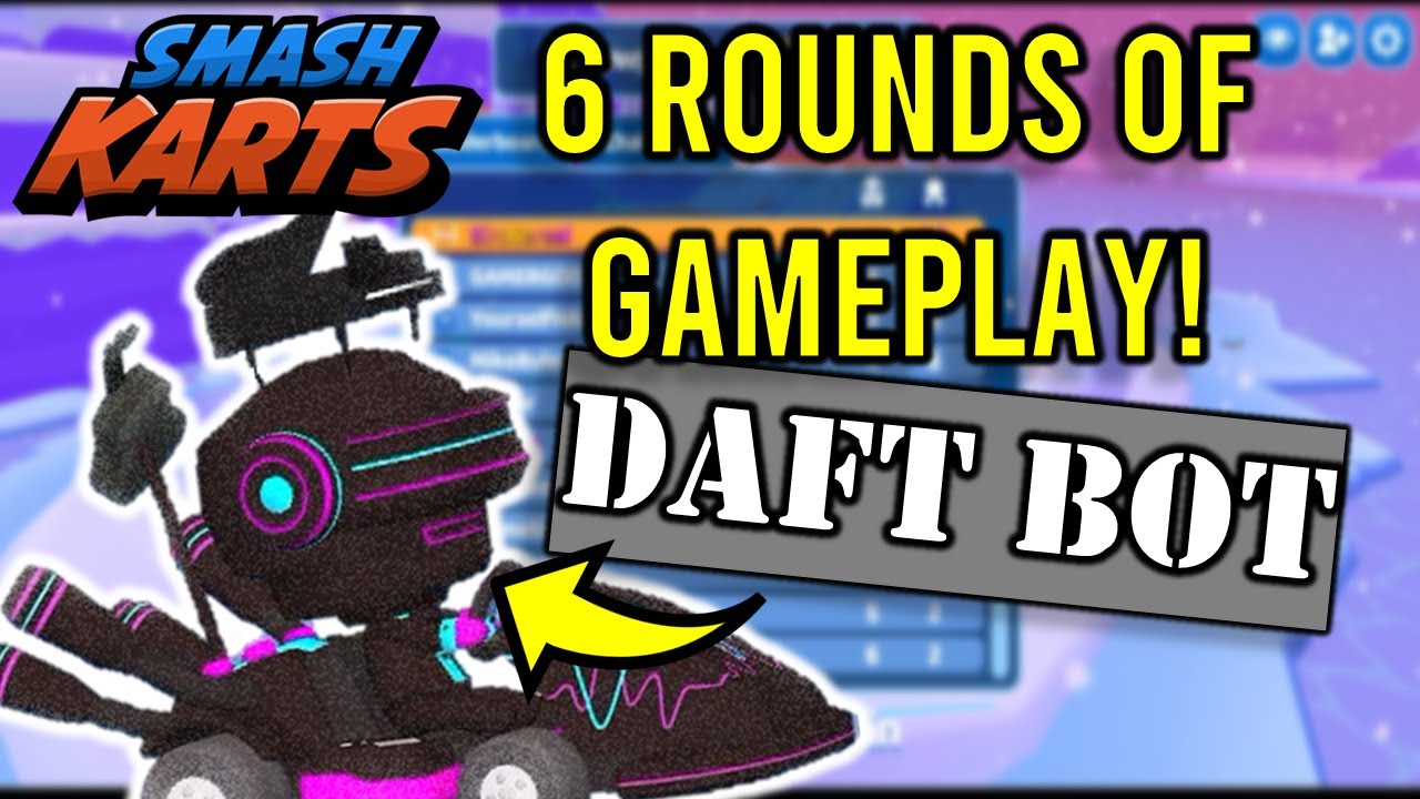 Smash Karts Gameplay with Daft Bot