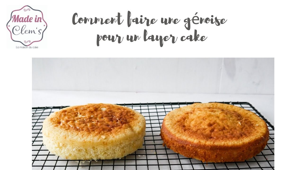 Comment faire une génoise pour un layer cake