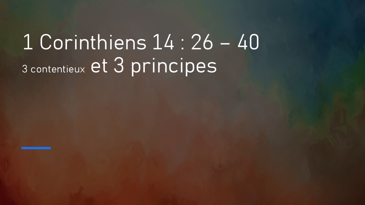 1 Corinthiens 14 : 26 - 21