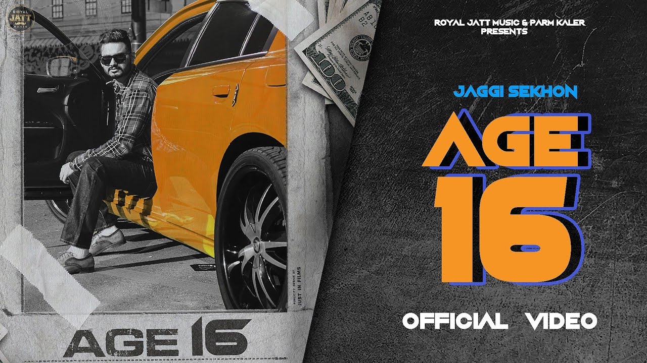Age 16 l Full Song l Jaggi Sekhon l Gill Saab l Royal Jatt music l