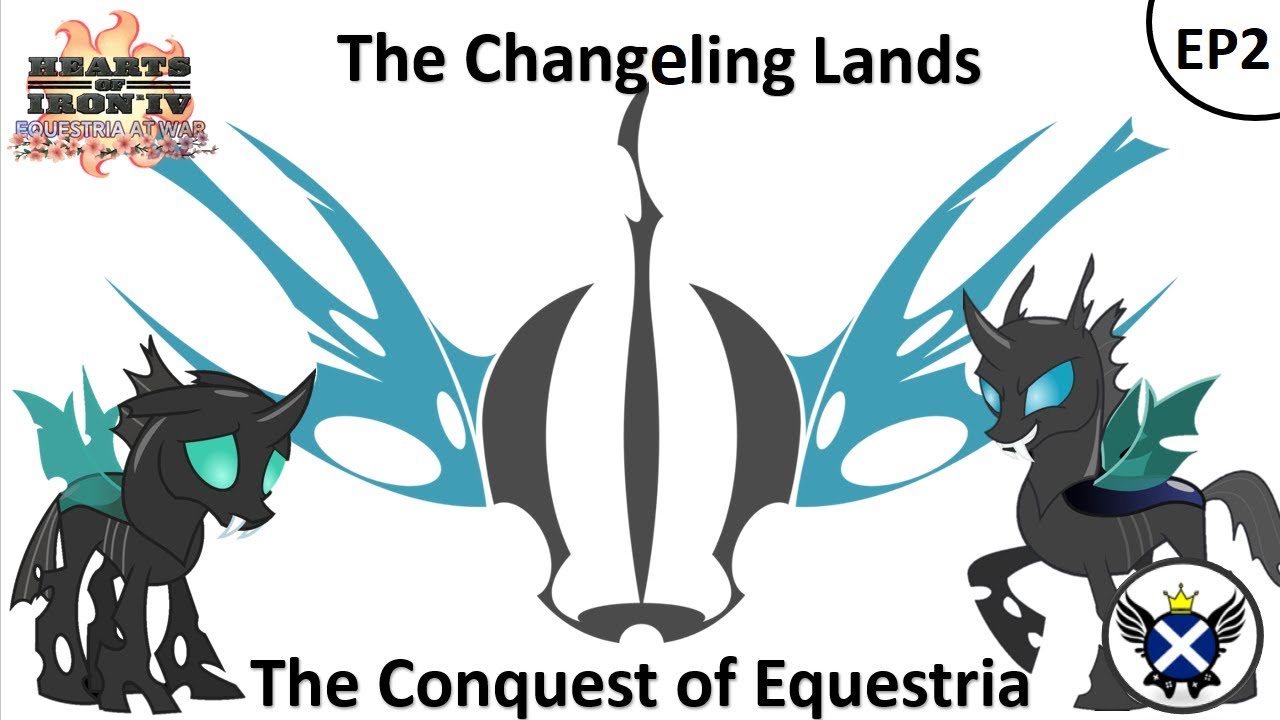 HOI4 Equestria at War Changeling Lands EP2 - Striking Nova Griffonia