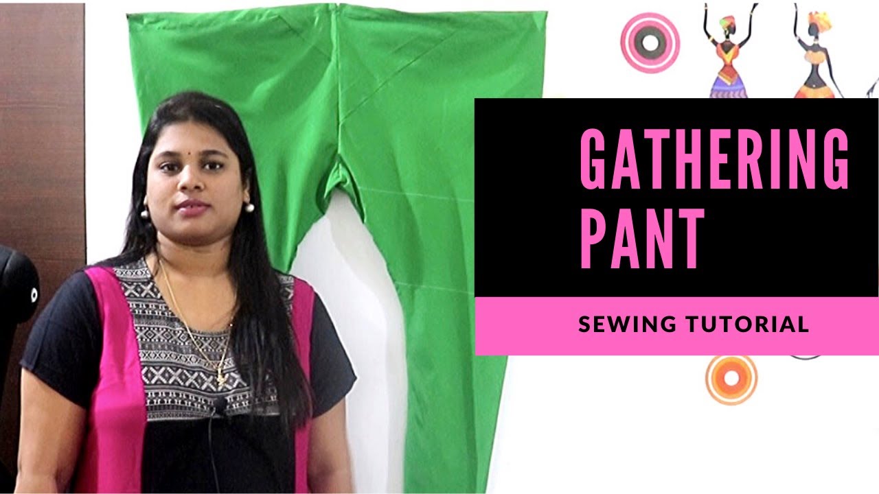 How to Design & Stitch Gathering Pant | Pattern Making | Fashion Designing