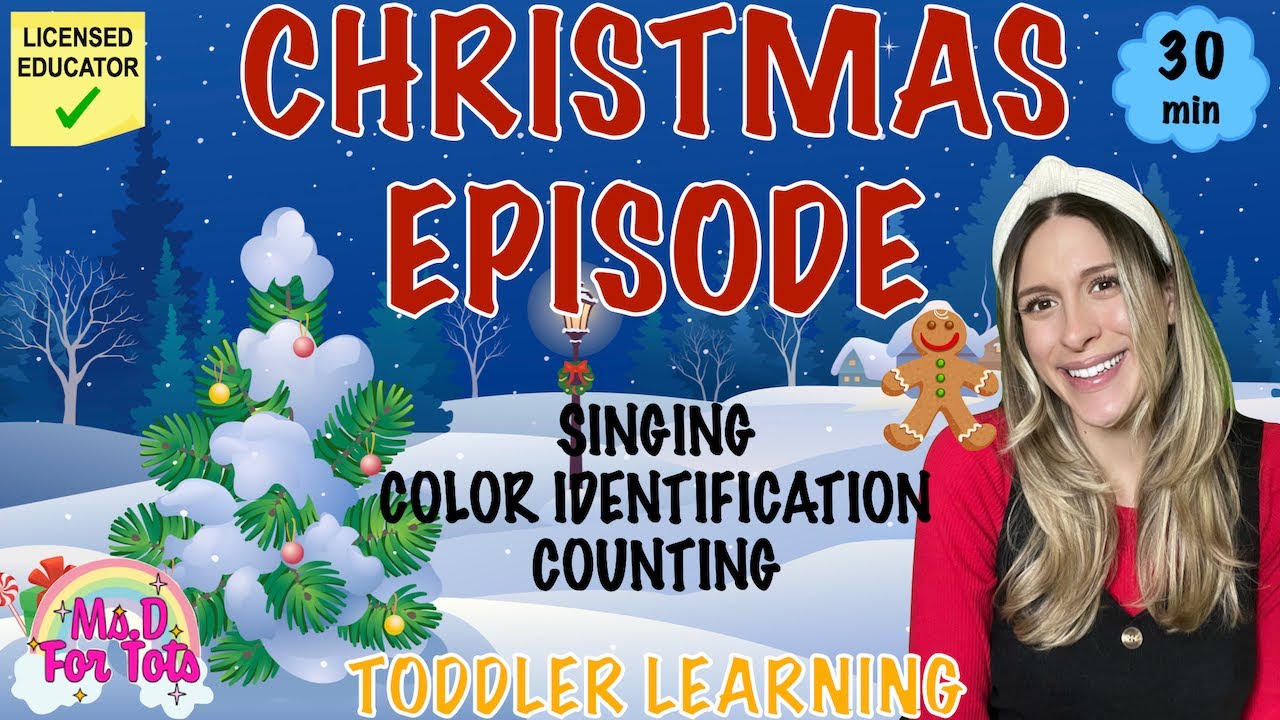 Christmas Episode | Toddler Learning | Christmas Songs