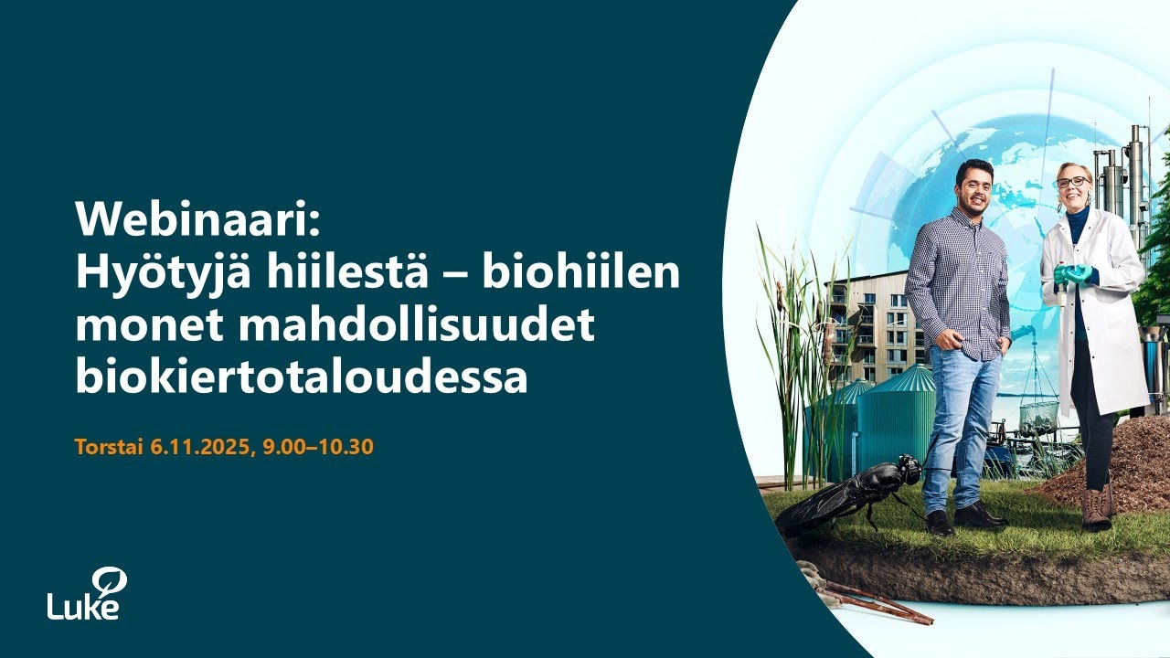 Webinaari: Hyötyjä hiilestä – biohiilen monet mahdollisuudet biokiertotaloudessa (06.11.2025)
