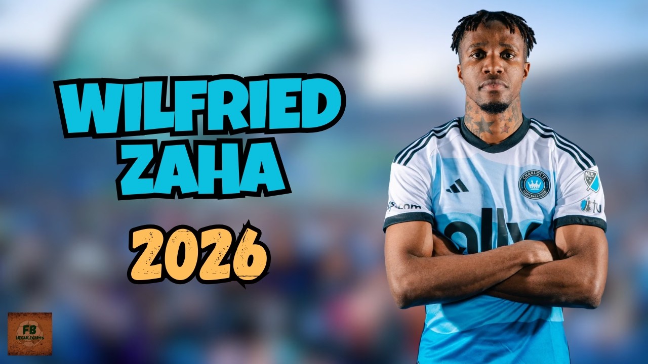 WILFRIED ZAHA | ALL ACTIONS AND SKILLS | CHARLOTTE FC 2026
