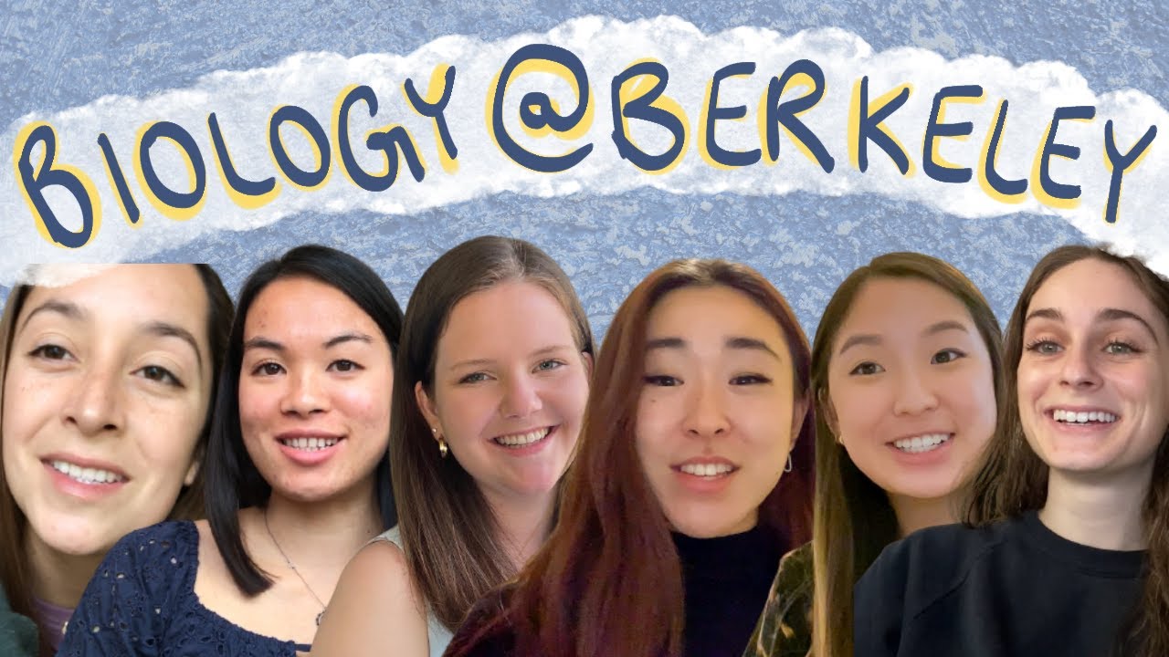 Biology Majors at UC Berkeley | MCB, MEB, NutriSci, Chemical Bio, Bioengineering, & more!