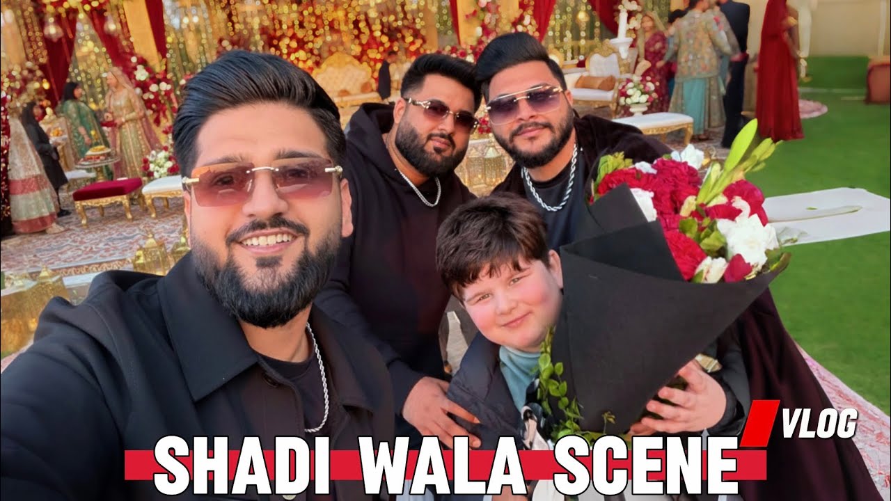 Shadi Wala Scene | Vlog 