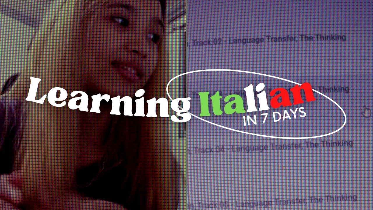Trying to learn Italian in 7 days + resources | By Cie