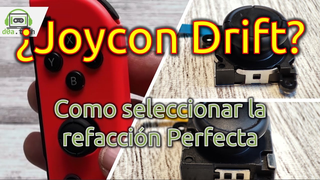 Joycon Drift - Cambio de Palanca, la solución definitiva. ¿Cuál comprar?