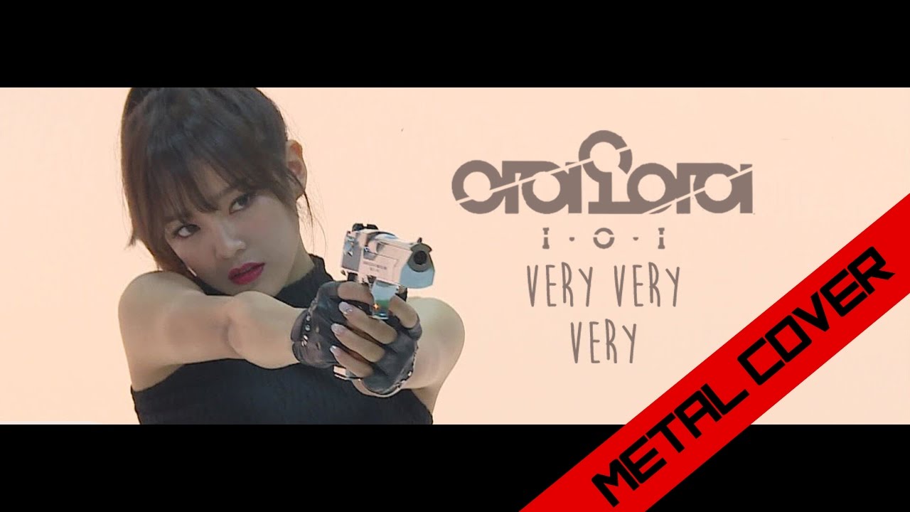 I.O.I(아이오아이) _ Very Very Very(너무너무너무) Metal Cover