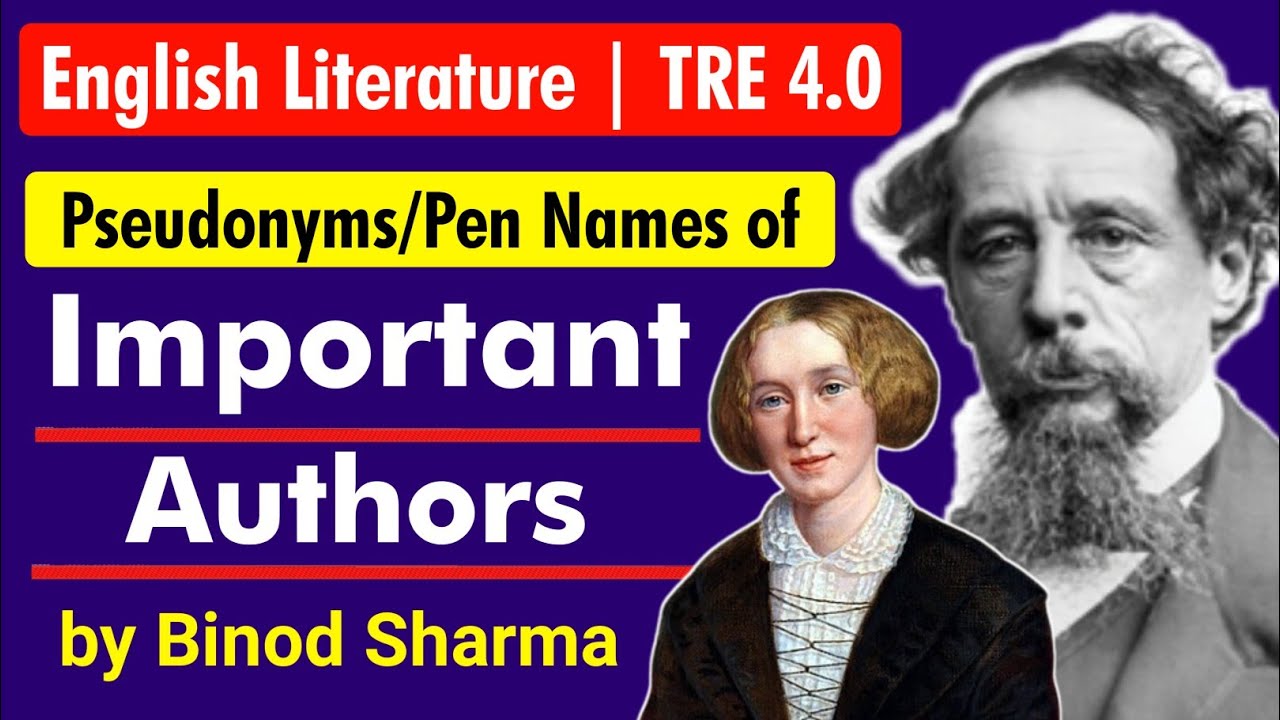 Top 20 Pseudonyms or Pen Names of Famous Authors in English Literature | UGC NET/JRF | BPSC TRE 4.0