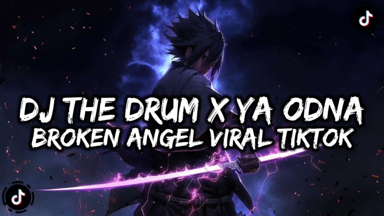DJ THE DRUM X YA ODNA X BROKEN ANGEL SPEED UP 🔥🥶🔥