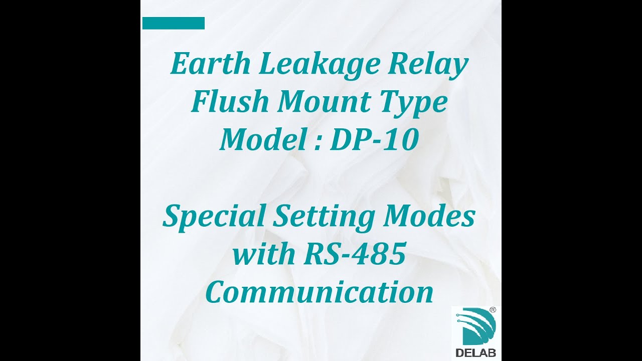 DP-10 Earth Leakage Relay Flush Mount Type (Special Setting Modes with RS-485 Communication)