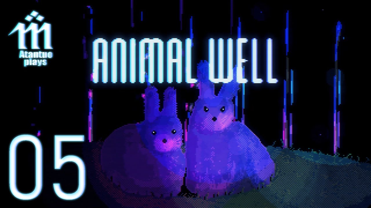 Let's Play Animal Well - 05