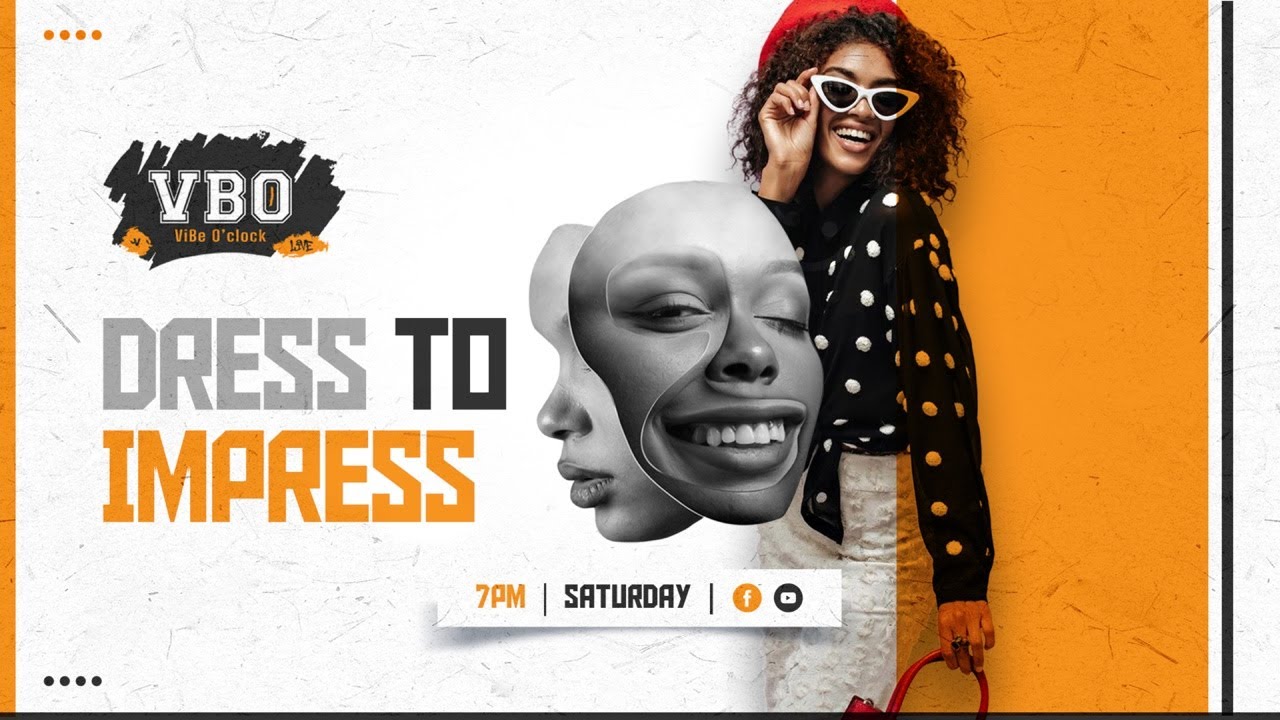 Dress To Impress | Vibe O'Clock