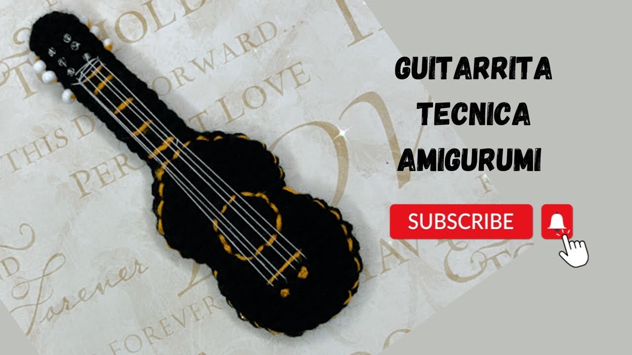 Guitarra  tejida técnica amigurumi paso a paso completo con @mariaslovelyhobbyamigurumis