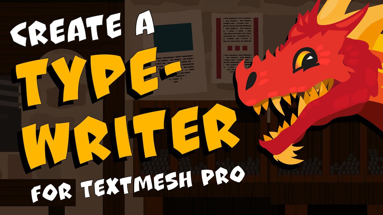 Create a Typewriter Effect for TextMesh Pro in Unity 6 💛