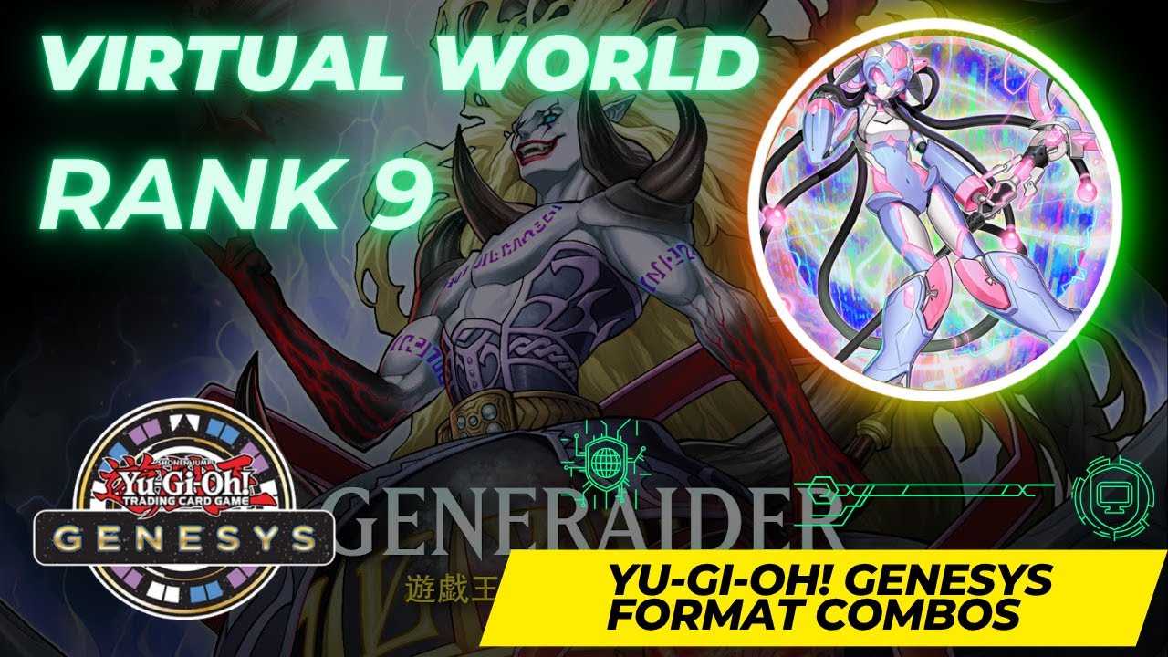 Virtual World Spreadsheet &ndash; Rank 9 Combos | Genesys Format (October 2025) | Yu-Gi-Oh! 2025