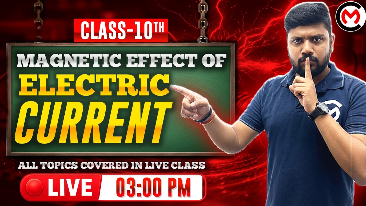 Magnetic Effect LIVE | Class 10 Science | Full Chapter + PYQs | 18 February @ 3 PM | CBSE 2026