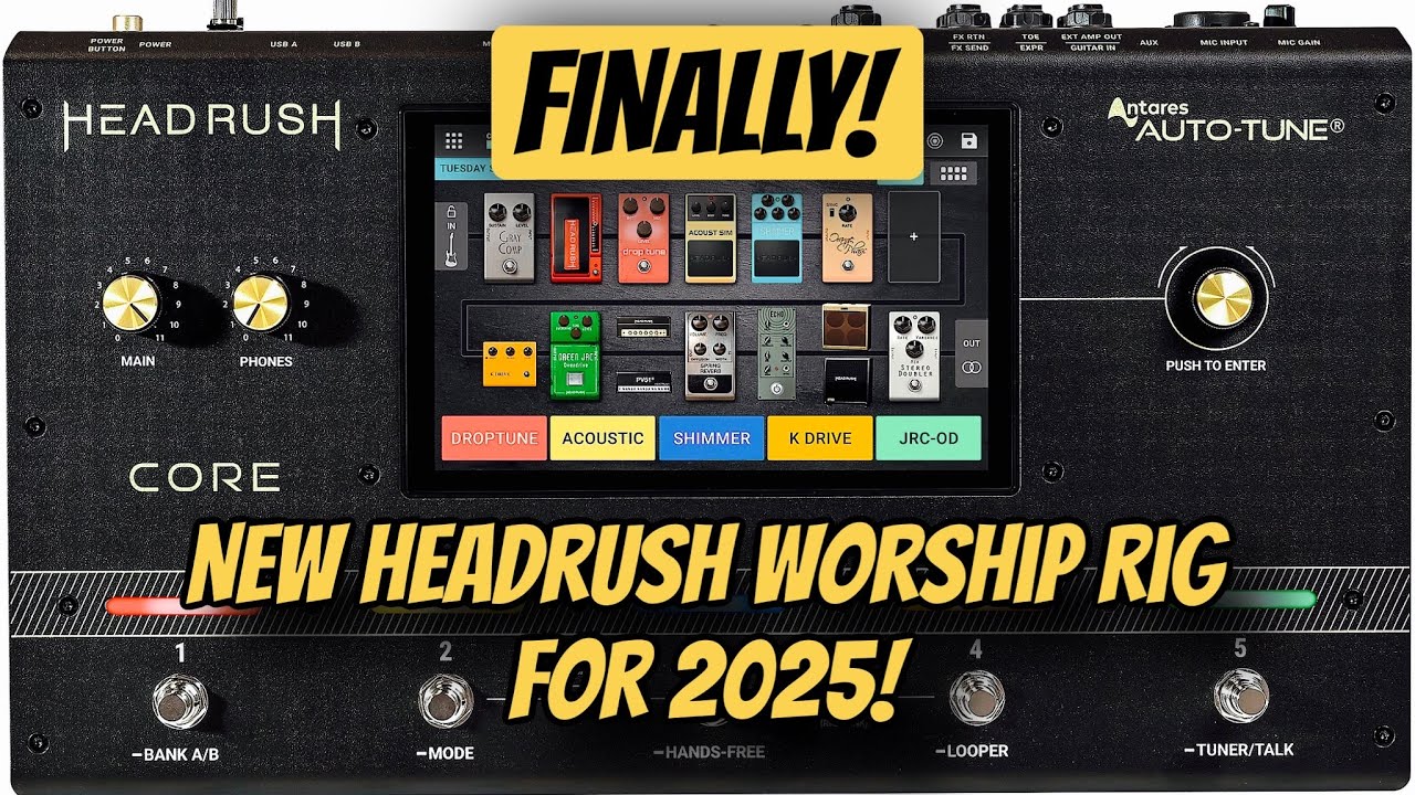 NEW Incredibly Versatile Rig For 2025! | Headrush Prime/Core/Flex Ambient Worship Rig Preset