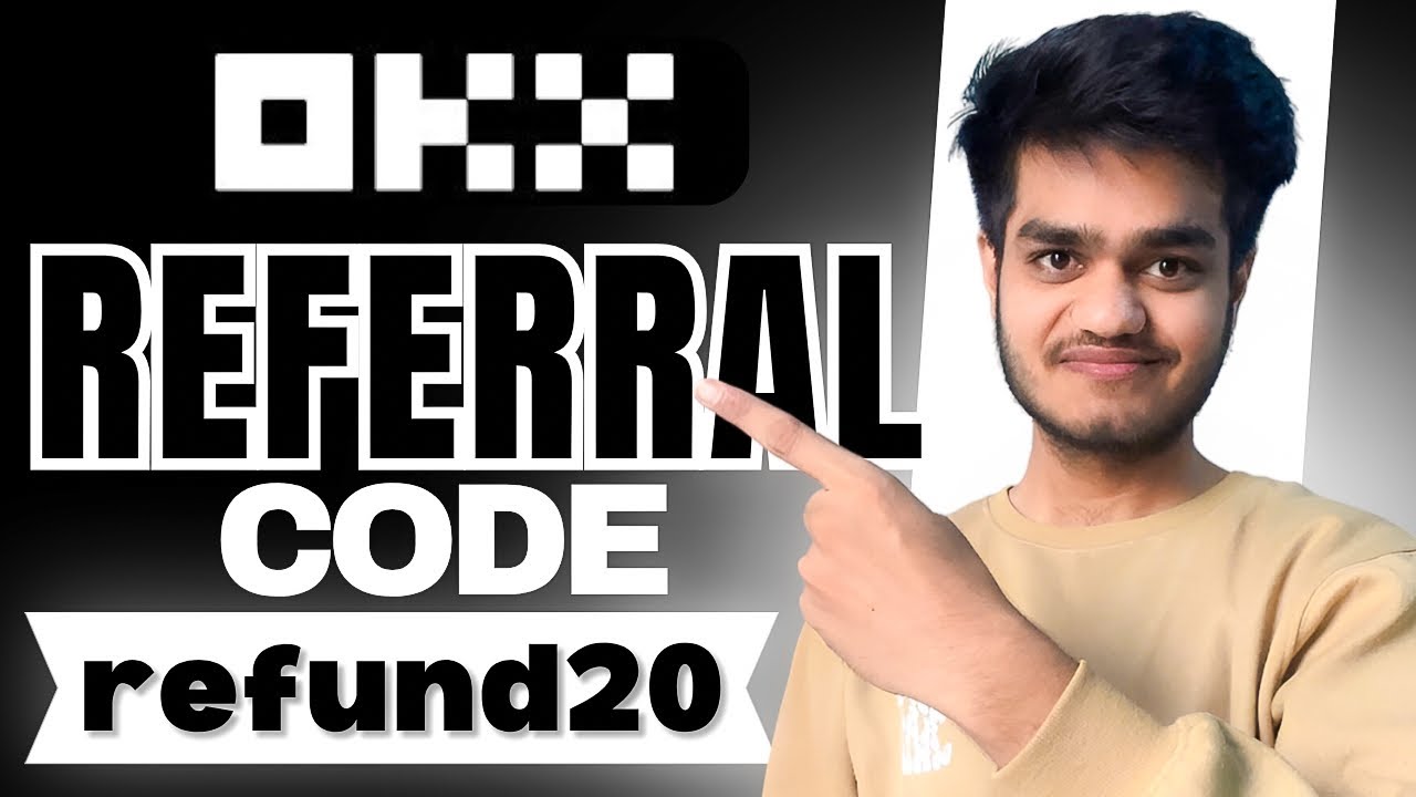 Okx Referral Code : (refund20) Unlock 20% On All Fees | Okx Invite Code
