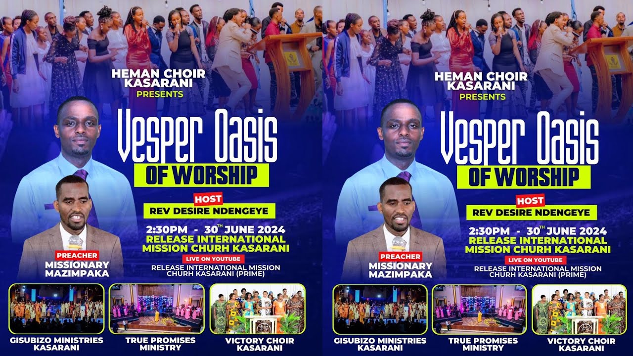 VESPER OASIS OF WORSHIP // HEMAN CHOIR NAIROBI // 30th June 2024