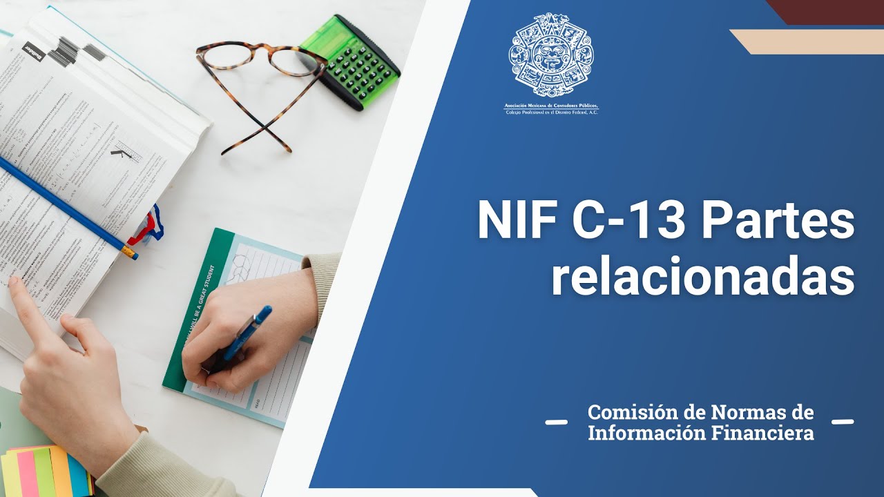 NIF C-13 Partes relacionadas