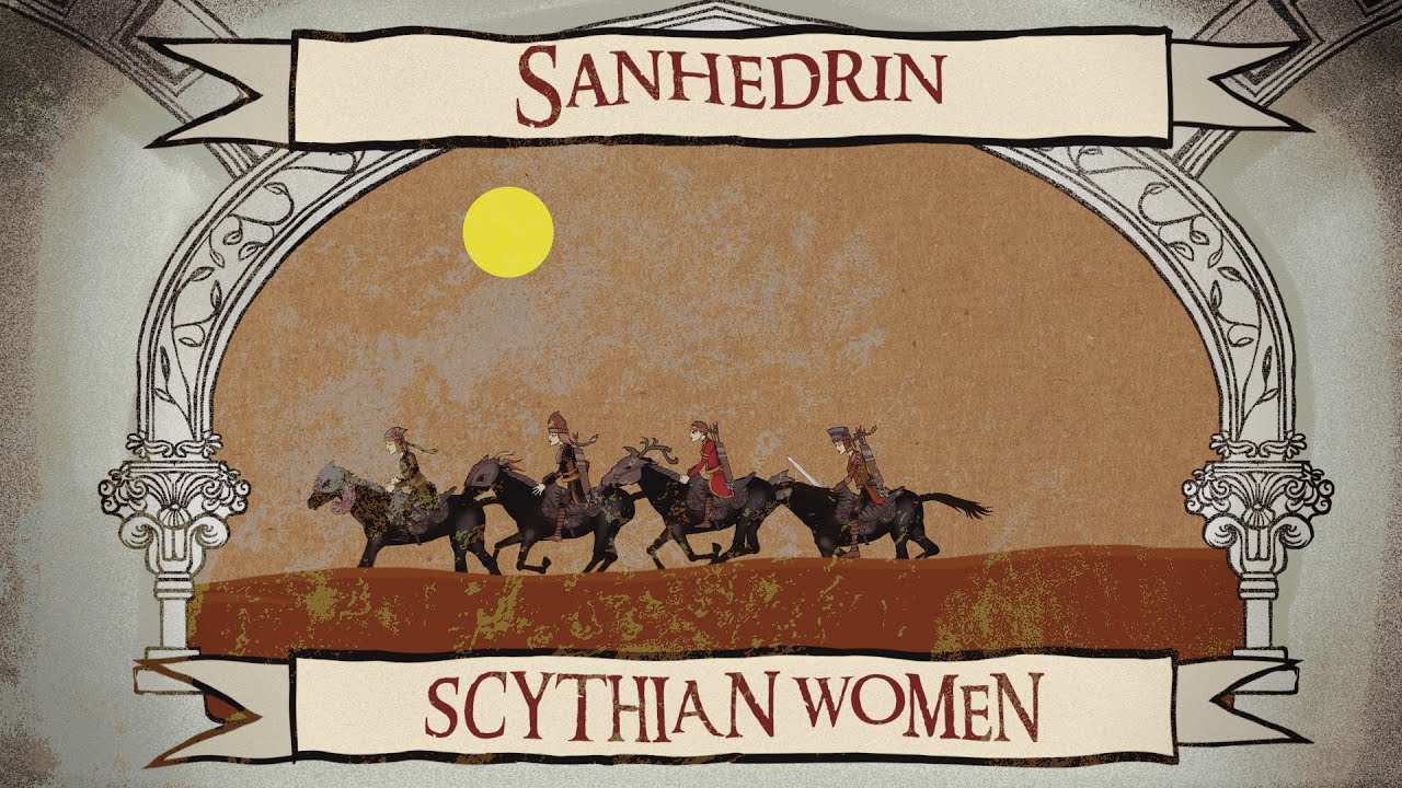Sanhedrin - Scythian Women (OFFICIAL VIDEO)