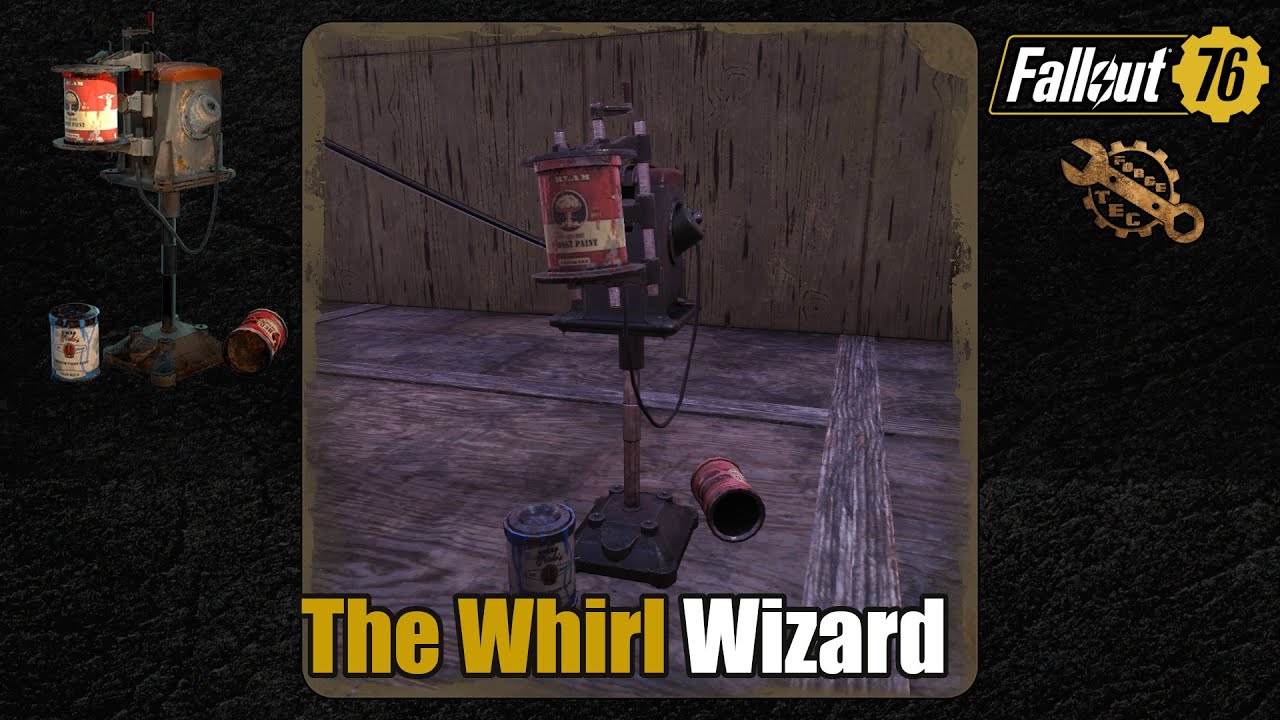 The Whirl Wizard Paint Can Generator - Fallout 76 Showcase